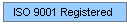 ISO 9001 Registered